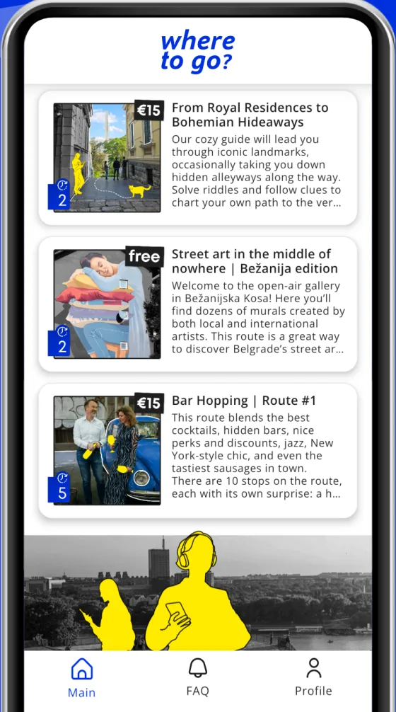 The Where To Go app home screen listing three Belgrade routes: From Royal Residences to Bohemian Hideaways, Street art in the middle of nowhere, and Bar Hopping Route #1.