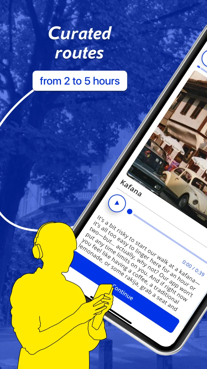 Curated routes from 2 to 5 hours. A route stop called Kafana with audio playback and story text.
