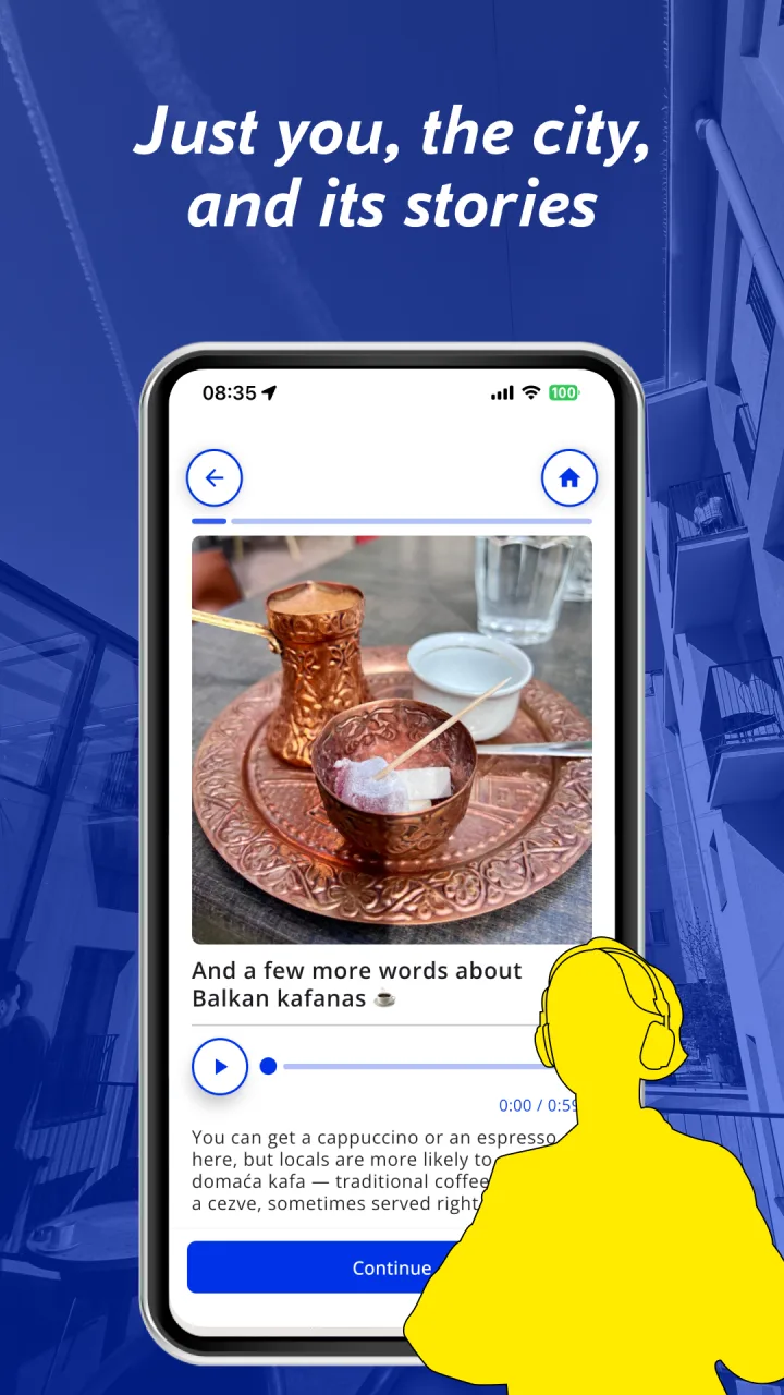 Just you, the city, and its stories. A story stop about Balkan kafanas with audio playback.